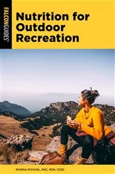 Book cover of Nutrition for Outdoor Recreation by Marisa Michael