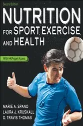 Book cover of Nutrition for Sport, Exercise, and Health (2nd ed.) by Marie Spano