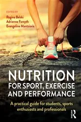 Book cover of Nutrition for Sport, Exercise and Performance by Regina Belski