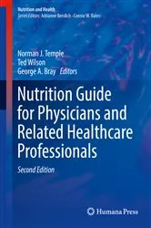 Book cover of Nutrition Guide for Physicians and Related Healthcare Professionals (2nd ed.) by Norman J. Temple