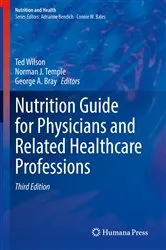 Book cover of Nutrition Guide for Physicians and Related Healthcare Professions (3rd ed.) by Ted Wilson