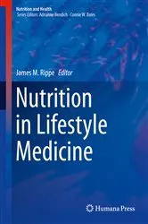 Book cover of Nutrition in Lifestyle Medicine by James M. Rippe