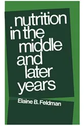 Book cover of Nutrition in the Middle and Later Years by Unknown