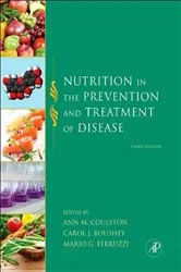 Book cover of Nutrition in the Prevention and Treatment of Disease (3rd ed.) by Ann M. Coulston