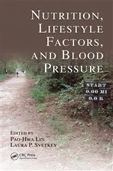 Book cover of Nutrition, Lifestyle Factors, and Blood Pressure by Pao-Hwa Lin