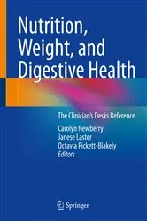 Book cover of Nutrition, Weight, and Digestive Health by Carolyn Newberry