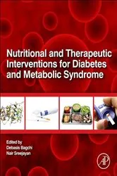 Book cover of Nutritional and Therapeutic Interventions for Diabetes and Metabolic Syndrome by Debasis Bagchi PhD