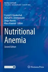 Book cover of Nutritional Anemia (2nd ed.) by Crystal D. Karakochuk