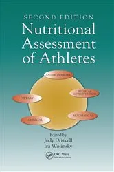 Book cover of Nutritional Assessment of Athletes (2nd ed.) by Judy A. Driskell