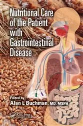 Book cover of Nutritional Care of the Patient with Gastrointestinal Disease by Alan L Buchman