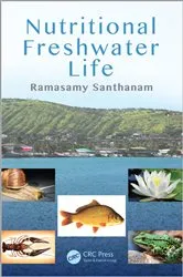 Book cover of Nutritional Freshwater Life by Ramasamy Santhanam