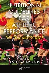 Book cover of Nutritional Guidelines for Athletic Performance by Lemuel W. Taylor IV