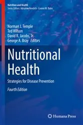 Book cover of Nutritional Health (4th ed.) by Norman J. Temple