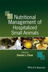 Book cover of Nutritional Management of Hospitalized Small Animals by Daniel L. Chan