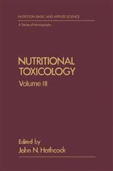 Book cover of Nutritional Toxicology V3 by John Hathcock