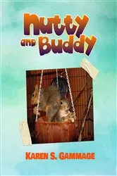 Book cover of Nutty and Buddy by Karen S. Gammage