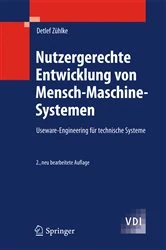 Book cover of Nutzergerechte Entwicklung von Mensch-Maschine-Systemen (2nd ed.) by Detlef Zühlke