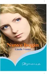 Book cover of Nuwe begin by Linelle Venter