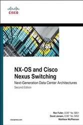 Book cover of NX-OS and Cisco Nexus Switching (2nd ed.) by Ron Fuller
