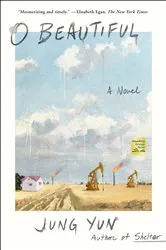 Book cover of O Beautiful by Jung Yun