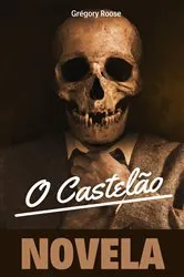 Book cover of O Castelão by gregory roose