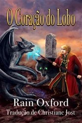 Book cover of O Coração do Lobo by Rain Oxford