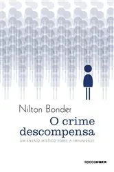 Book cover of O crime descompensa by Unknown