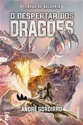 Book cover of O despertar dos dragões by André Gordirro