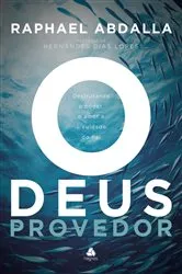 Book cover of O Deus Provedor by Unknown