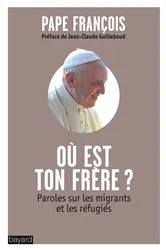 Book cover of OÙ EST TON FRÈRE? by Pape François
