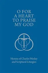 Book cover of O for a Heart to Praise My God by Sterling M. Allen