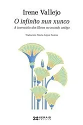 Book cover of O infinito nun xunco by Irene Vallejo
