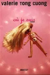 Book cover of Où je suis by Valérie Tong Cuong