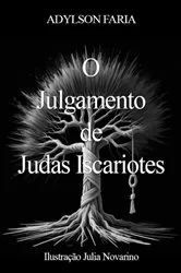 Book cover of O Julgamento De Judas Iscariotes by Unknown
