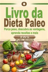 Book cover of O Livro da Dieta Paleo by Unknown