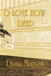 Book cover of O Love How Deep (2nd ed.) by Unknown