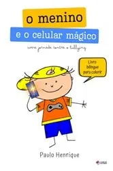 Book cover of O Menino E O Celular Mágico by Unknown