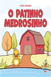 Book cover of O Patinho Medrosinho by Letícia Teodoro