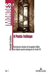 Book cover of O Poeta-Teólogo by Goncalo Placido Cordeiro