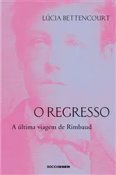 Book cover of O regresso by Lúcia Bettencourt