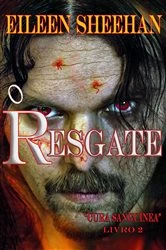 Book cover of O Resgate by Eileen Sheehan