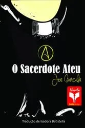 Book cover of O Sacerdote Ateu by Joe Barcala