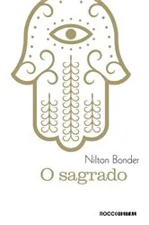 Book cover of O sagrado by Nilton Bonder