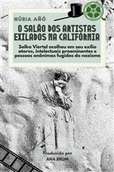 Book cover of O salão dos artistas exilados na Califórnia by Unknown