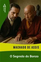 Book cover of O Segredo do Bonzo by Machado de Assis