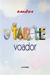 Book cover of O tapete voador by Caulos
