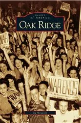 Book cover of Oak Ridge by Ed Westcott