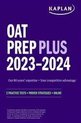 Book cover of OAT Prep Plus 2023-2024 by Kaplan Test Prep