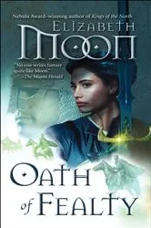 Book cover of Oath of Fealty by Elizabeth Moon