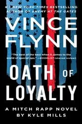 Book cover of Oath of Loyalty by Vince Flynn